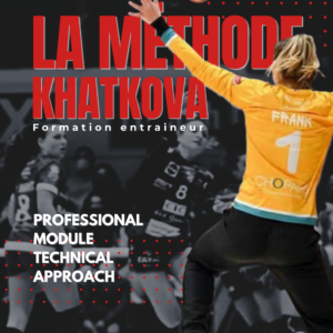 La Méthode Khatkova — Module Professionnel Technique – Image 5