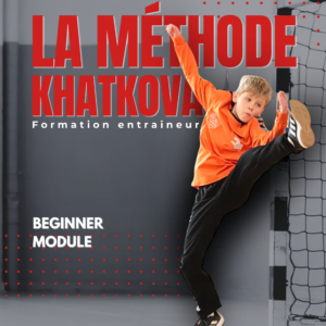 La Méthode Khatkova - Module Débutant – Image 5