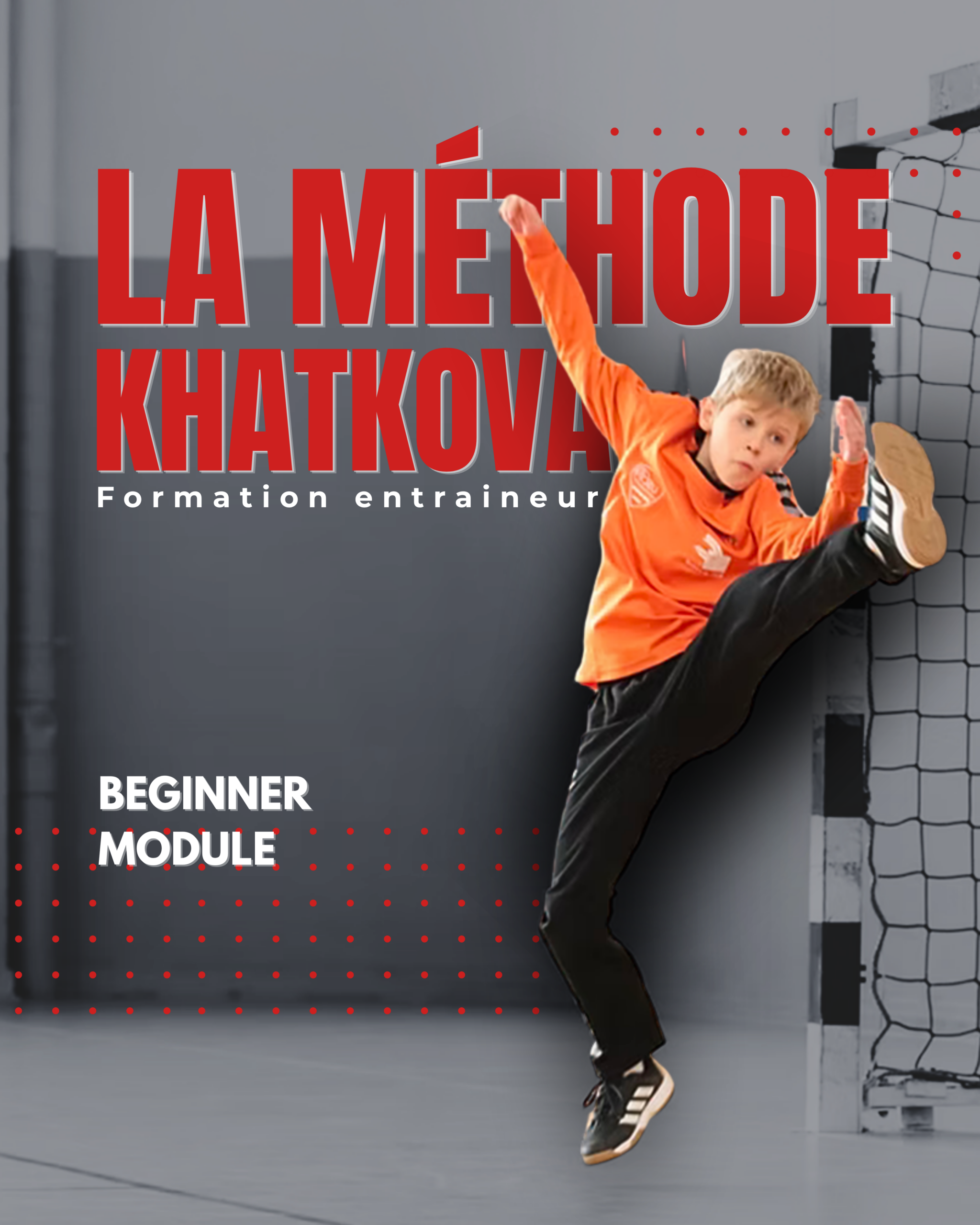 La Méthode Khatkova - Module Débutant – Image 5