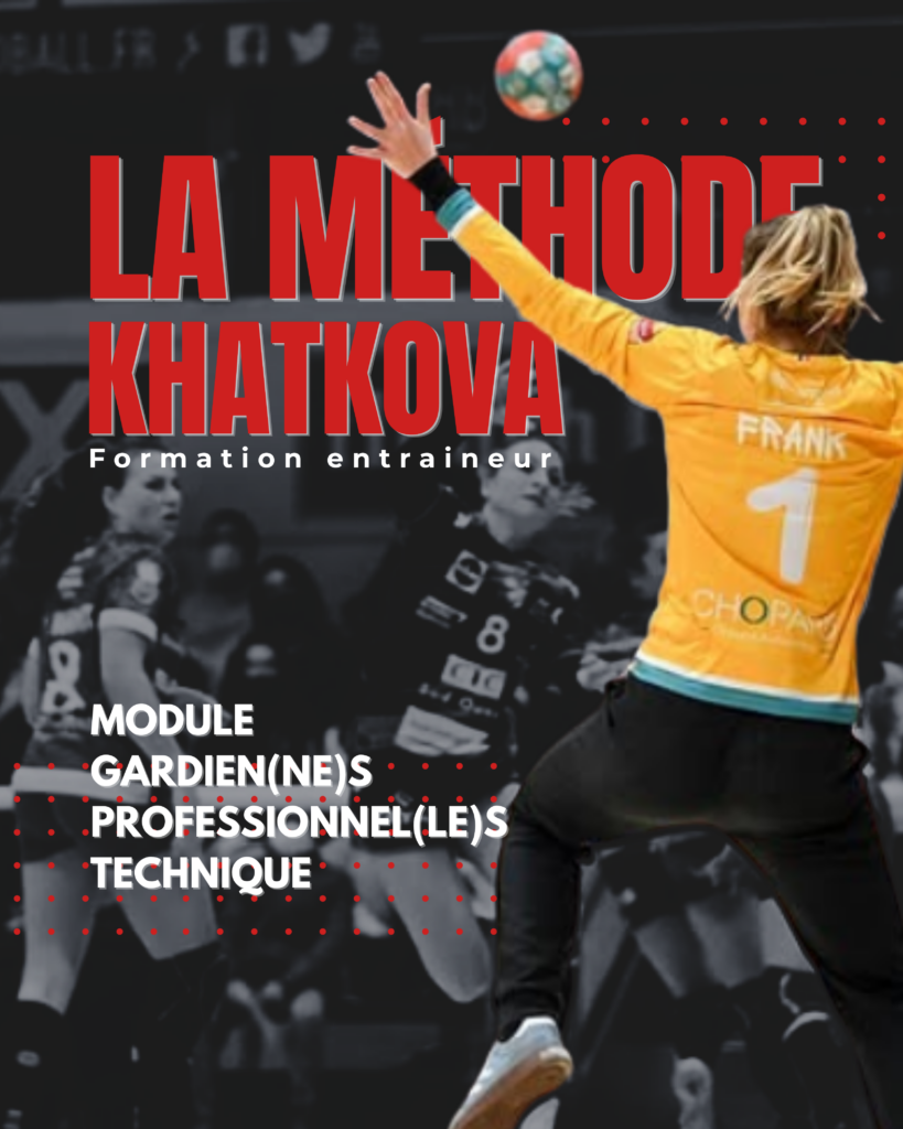La Méthode Khatkova — Module Professionnel Technique
