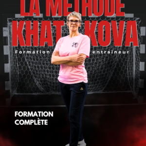 La Méthode Khatkova - Formation complète